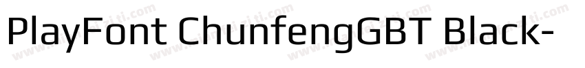 PlayFont ChunfengGBT Black字体转换